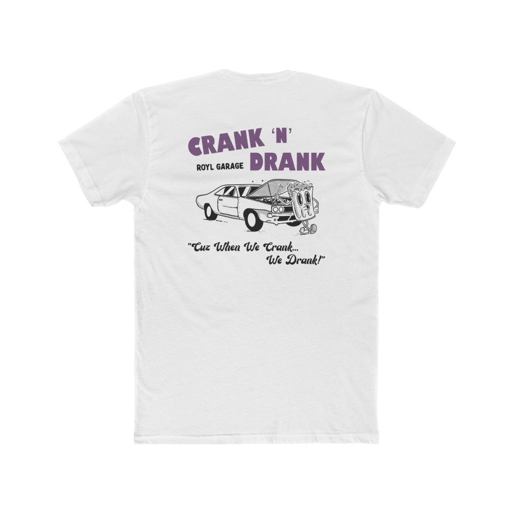 Crank N Drank Tee